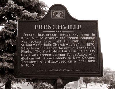 A historical marker of Frenchville, an isolated farming community of French speakers in central Pennsylania where Barbara E. Bullock, professor of French and Italian, interviewed the last remaining speakers of a rare French dialect. Photo courtesy of Barbara E. Bullock. 