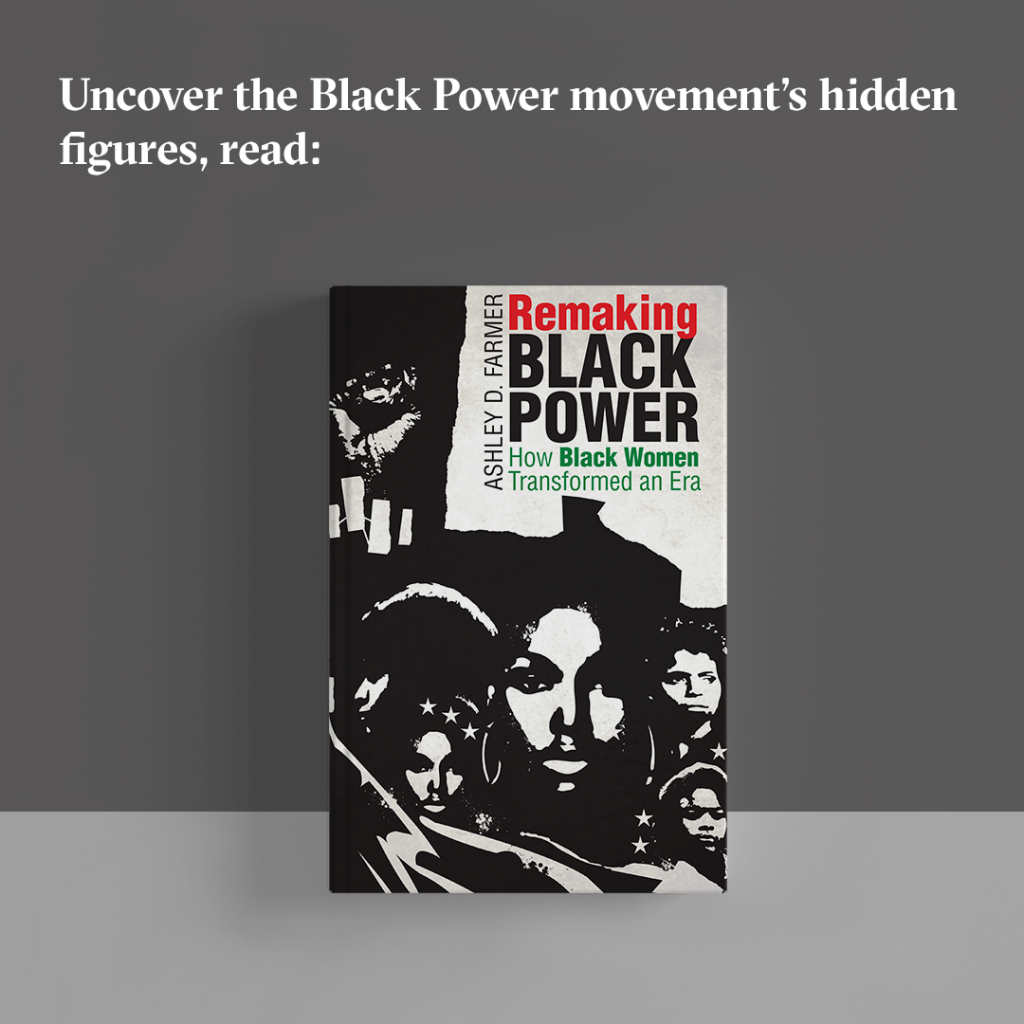 Book cover for "Remaking Black Power: How Black Women Transformed the Era."