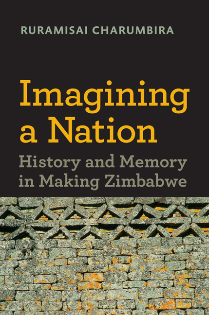 Book cover Imagining a Nation: History and Memory in Making Zimbabwe. 