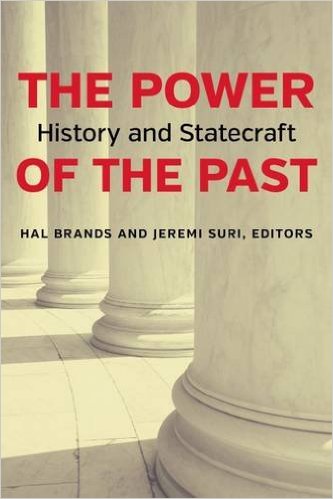 Book cover for The Power of the Past: History and Statecraft.