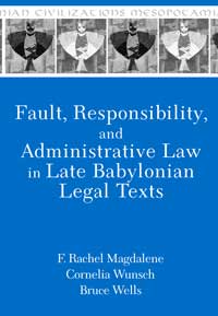 Book cover for Fault, Responsibility, and Administrative Law in Late Babylonian Legal Texts. 