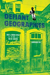 Defiant Geographies book cover. 