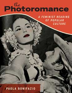 Book cover for "The Photoromance: A Feminist Reading of Popular Culture."