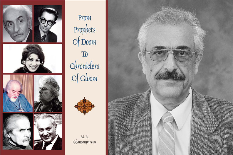 The book cover reads From Prophets of Doom to Chroniclers of Gloom. The author is M.R. Ghanoonparvar. The cover features the images of seven journalists, six men and one woman. Next to the book cover is a black and white photo of the author, who has a mustache and glasses.
